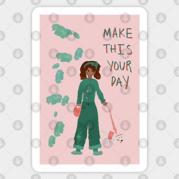 Make this your day Sticker by artoftilly